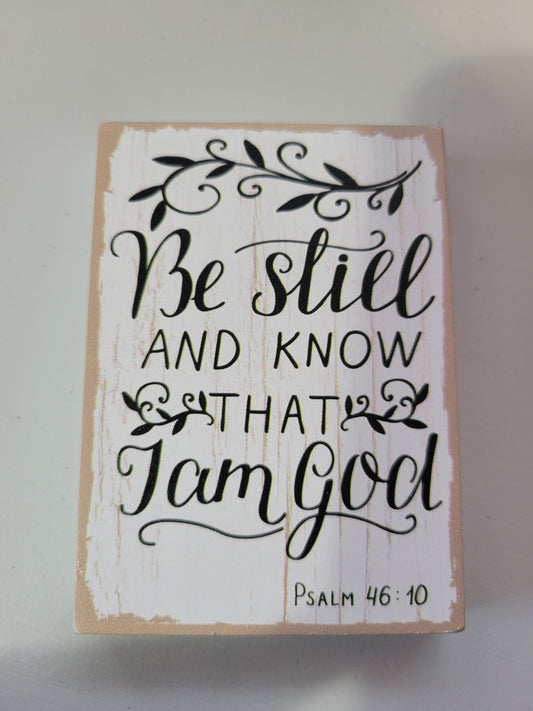 Be Still|Signs