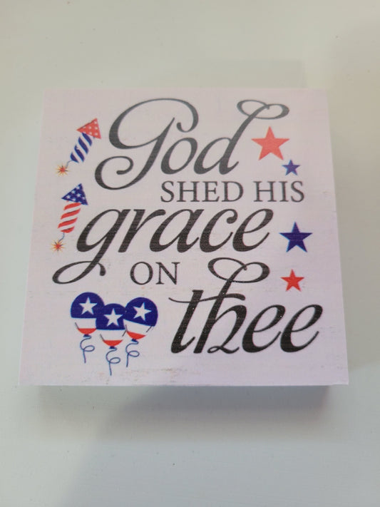 God Shed His Grace|Signs