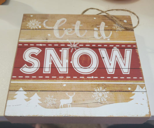 Let It Snow|Signs